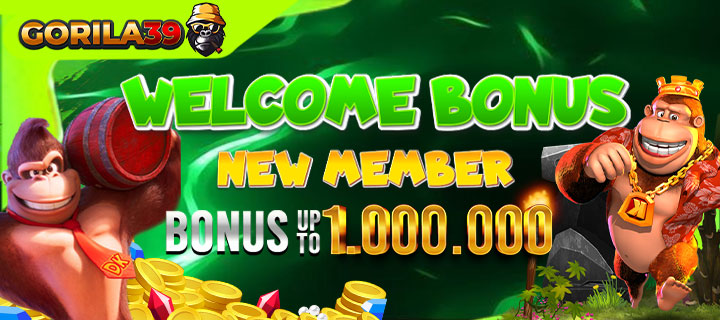 WELCOME BONUS NEW MEMBER UP TO 1.000.000
